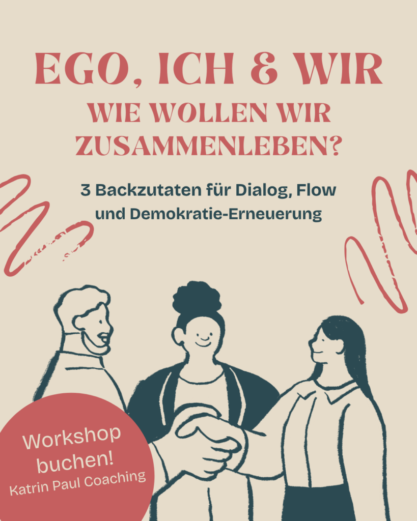 Ego, Ich & Wir - wie wollen wir zusammenleben?